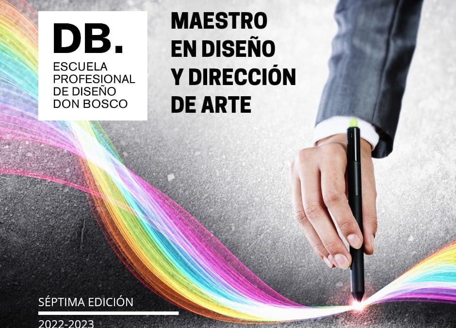 Abiertas Inscripciones 7º curso DB Maestro en Diseño y Dirección de Arte.